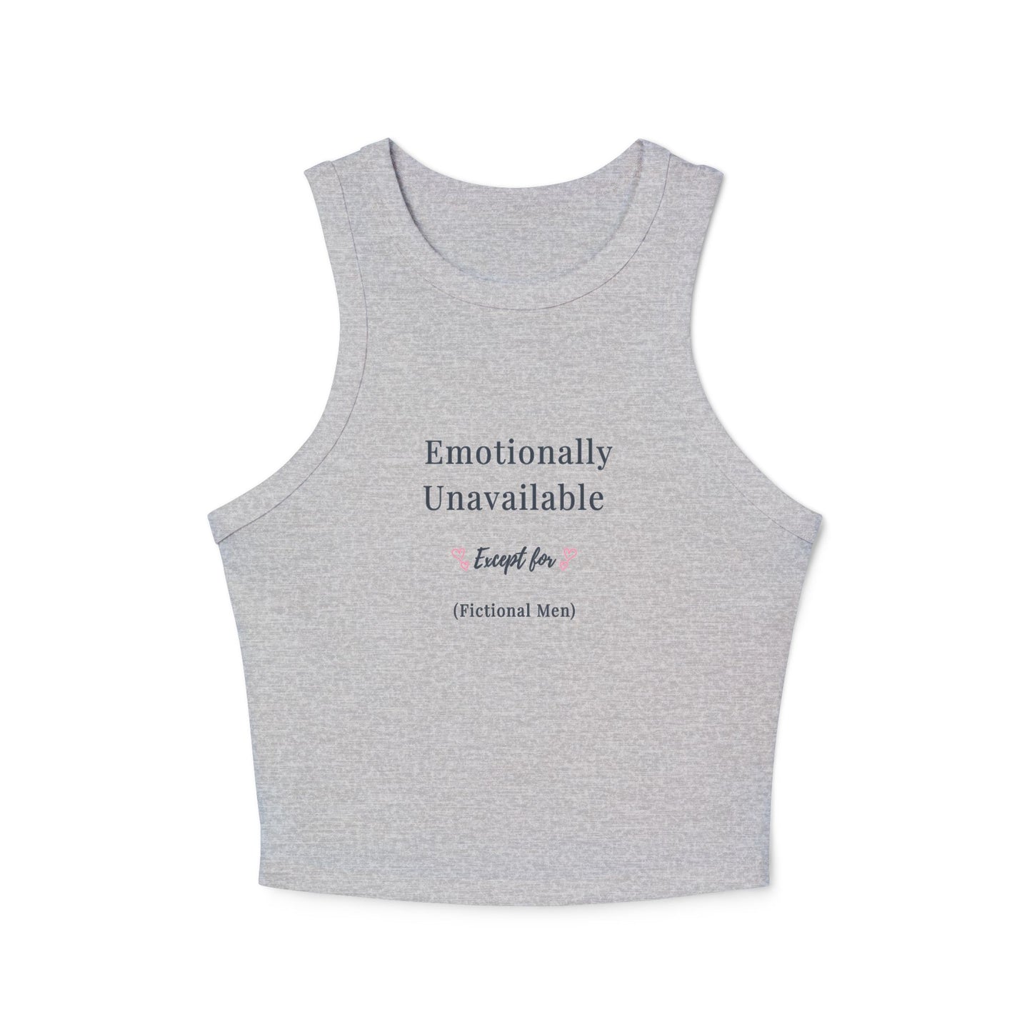 Emotionally Unavailable Tanks